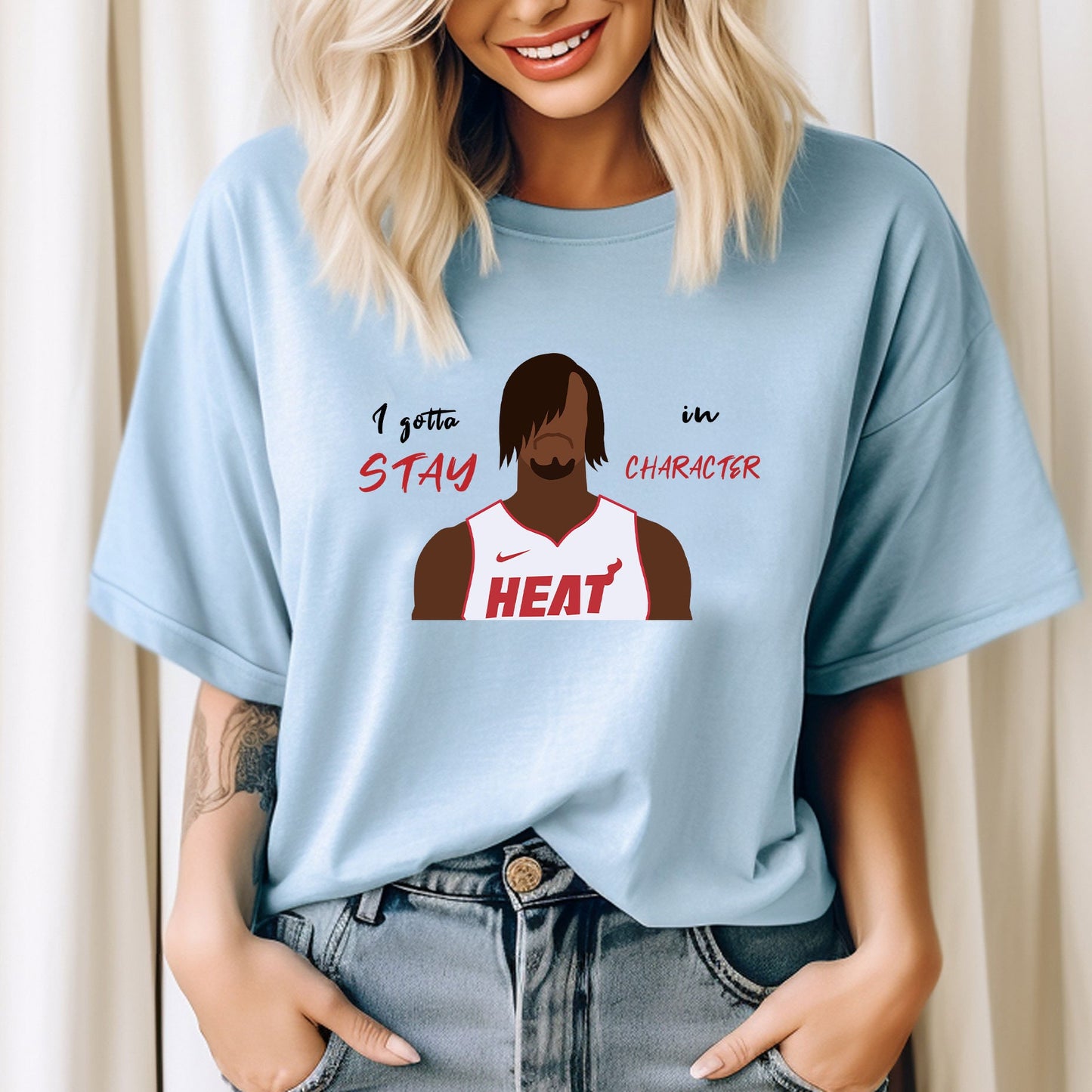 I Gotta Stay In Character Shirt, Jimmy Butler Shirt, Match Day T-Shirt, Gift Tee, Matching Shirt, Matching NBA Shirt, Miami Heat Tee
