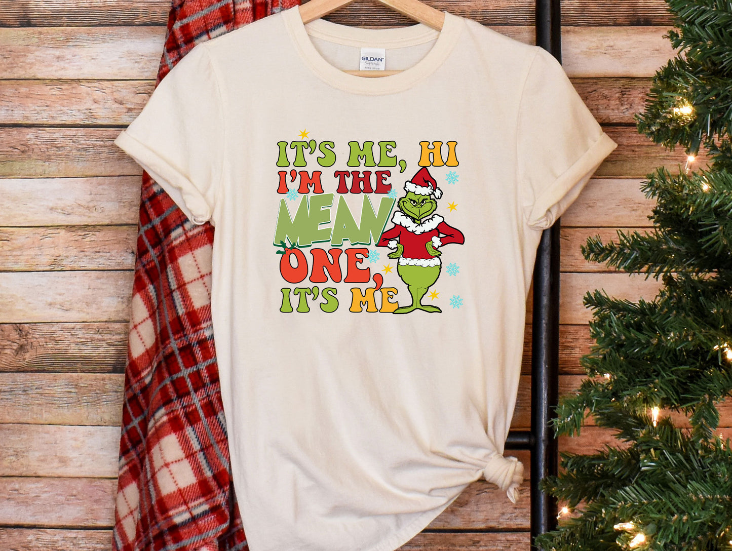 a t - shirt that says it's me i'm the mean one