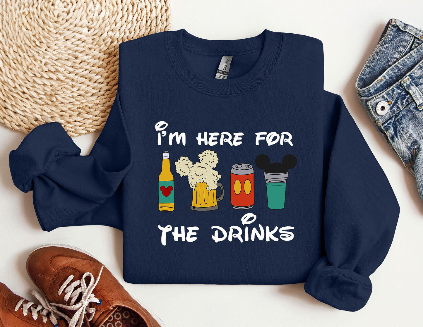 a sweatshirt that says i'm here for the drinks