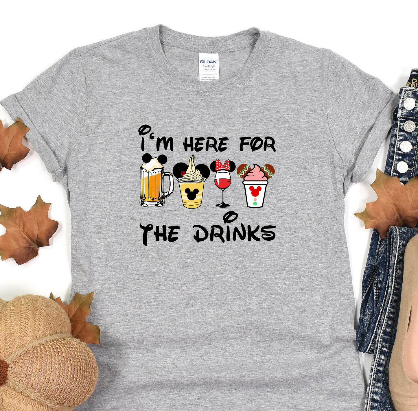 a t - shirt that says i'm here for the drinks