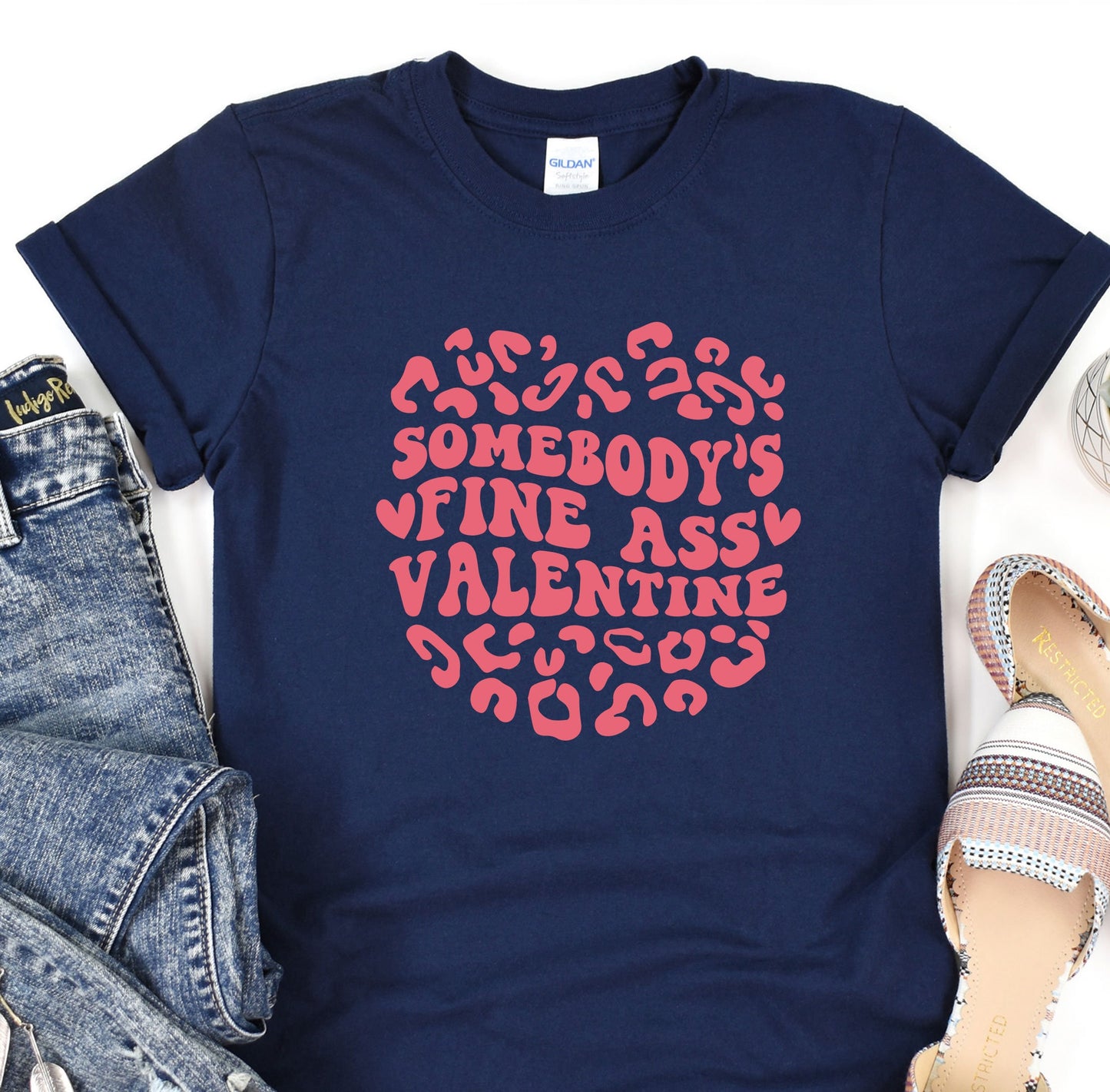 a t - shirt that says somebody's fine ass valentine's day