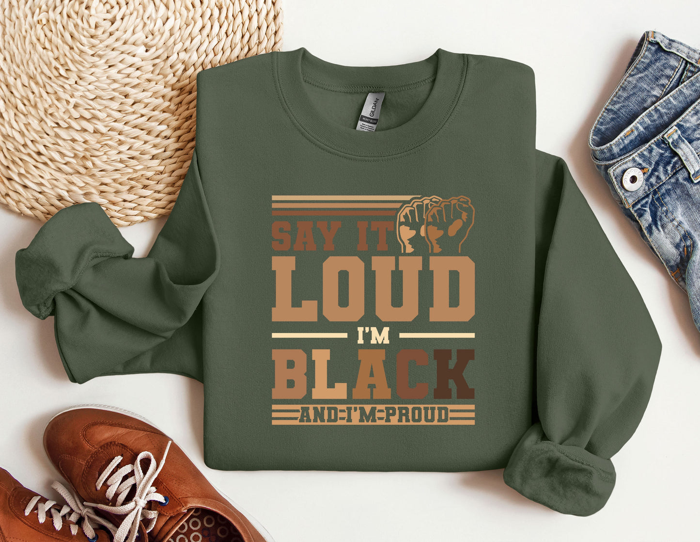 a sweatshirt that says say i'm loud i'm black and me proud
