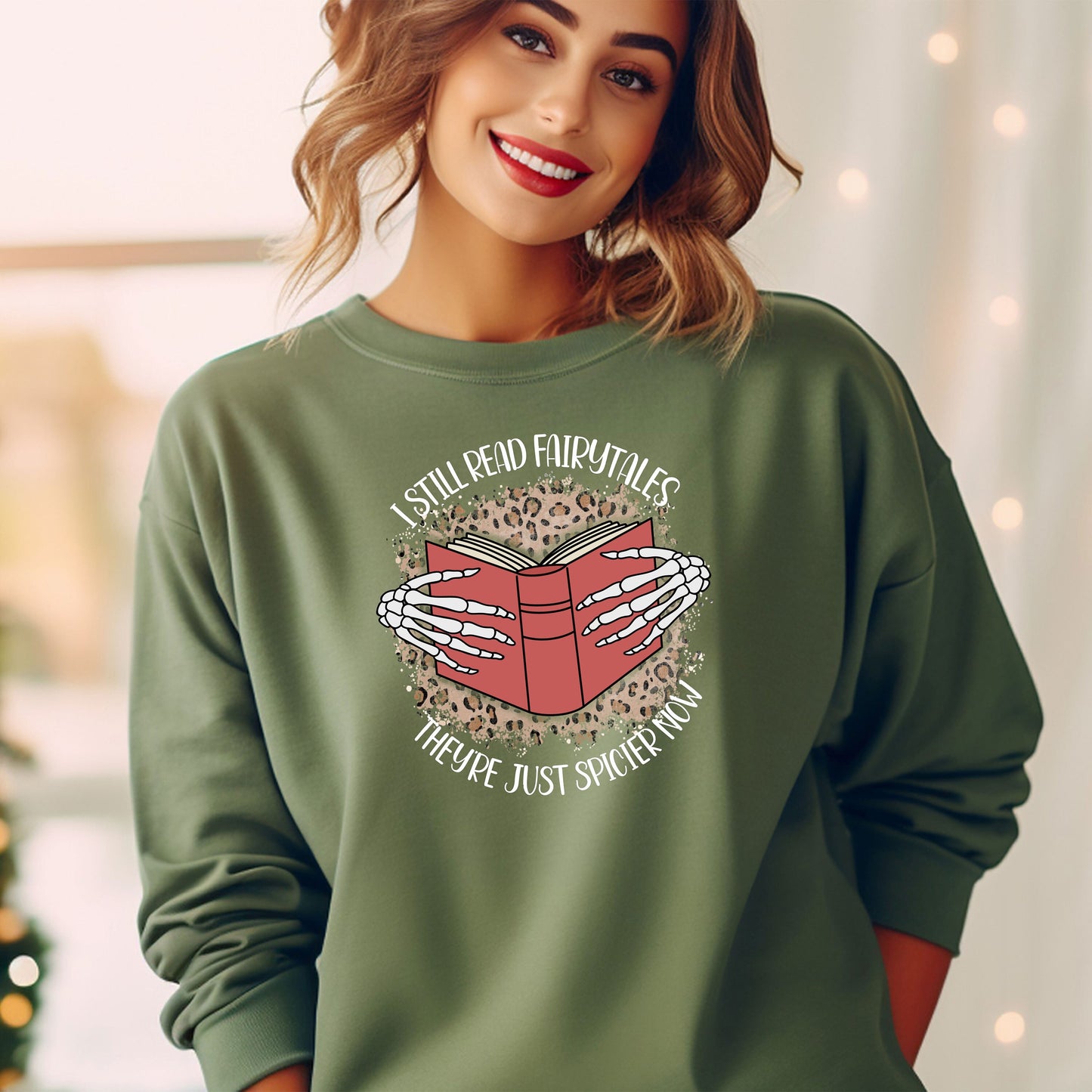 I Still Read Fairytales Sweatshirt, Skeleton Halloween Hoodie, Book Lover Shirt, Romance Reader Long Sleeve Shirt, Funny Book Sweat