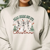 Dead Inside But It's Christmas Sweatshirt, Funny Skeleton Hoodie, Skeleton Christmas Hoodie, iPrintasty Christmas Sweat shirt