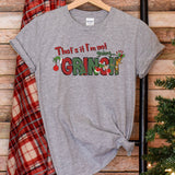a gray t - shirt that says i love my it's that grino