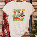 a t - shirt that says it's me i'm the mean one