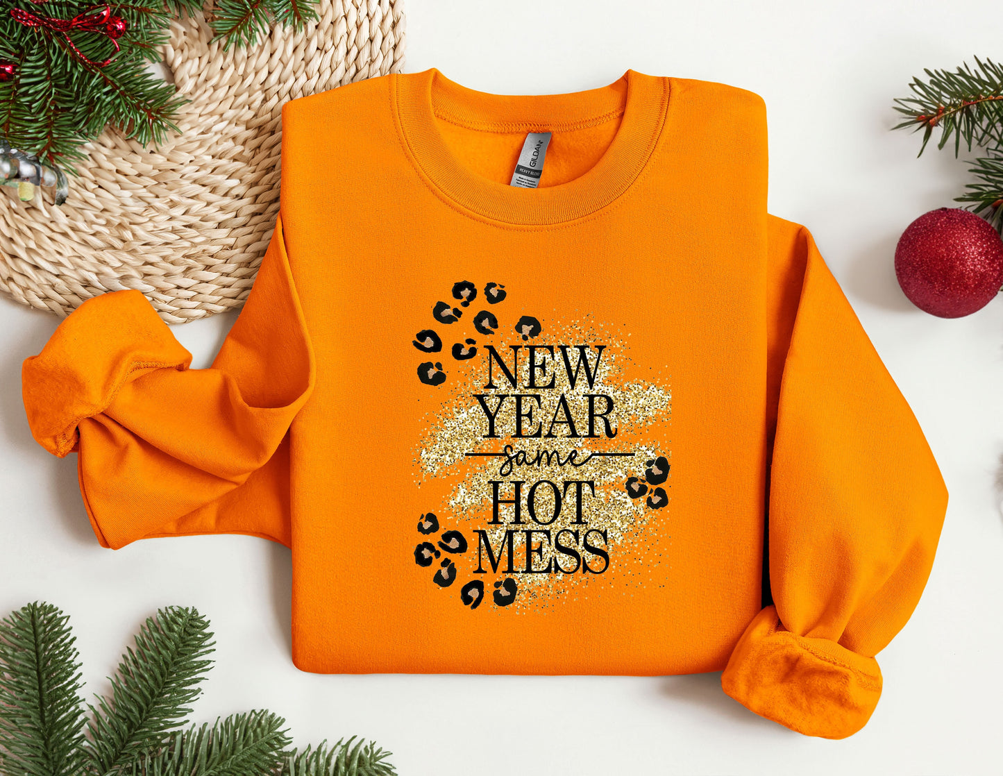 an orange shirt with the words new year some hot mess on it