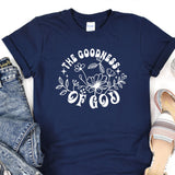 a t - shirt that says the goodness is 600