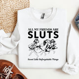 a white sweatshirt with a horse and rider saying all my friends are sluts
