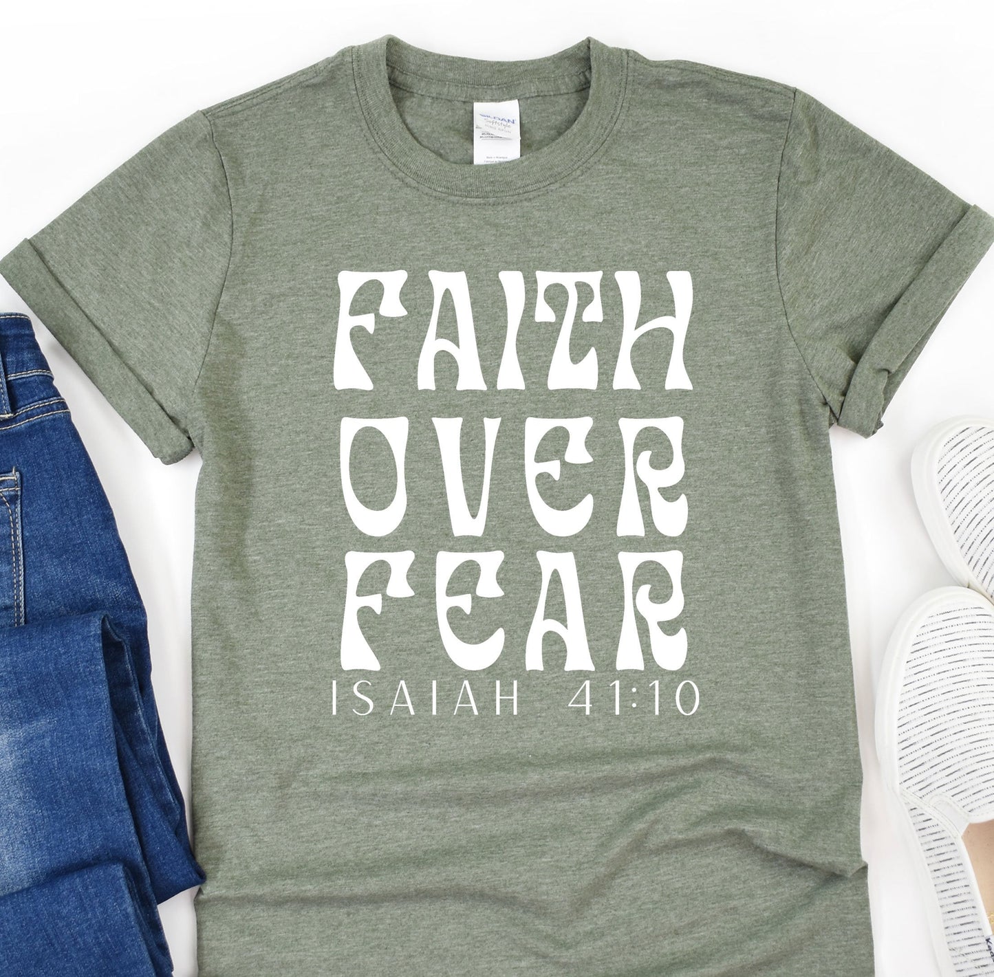 a t - shirt that says faith over fear