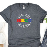 a t - shirt that says it's the hbcu for me