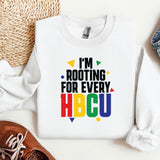 a white shirt with the words i'm rooting for every hbcu