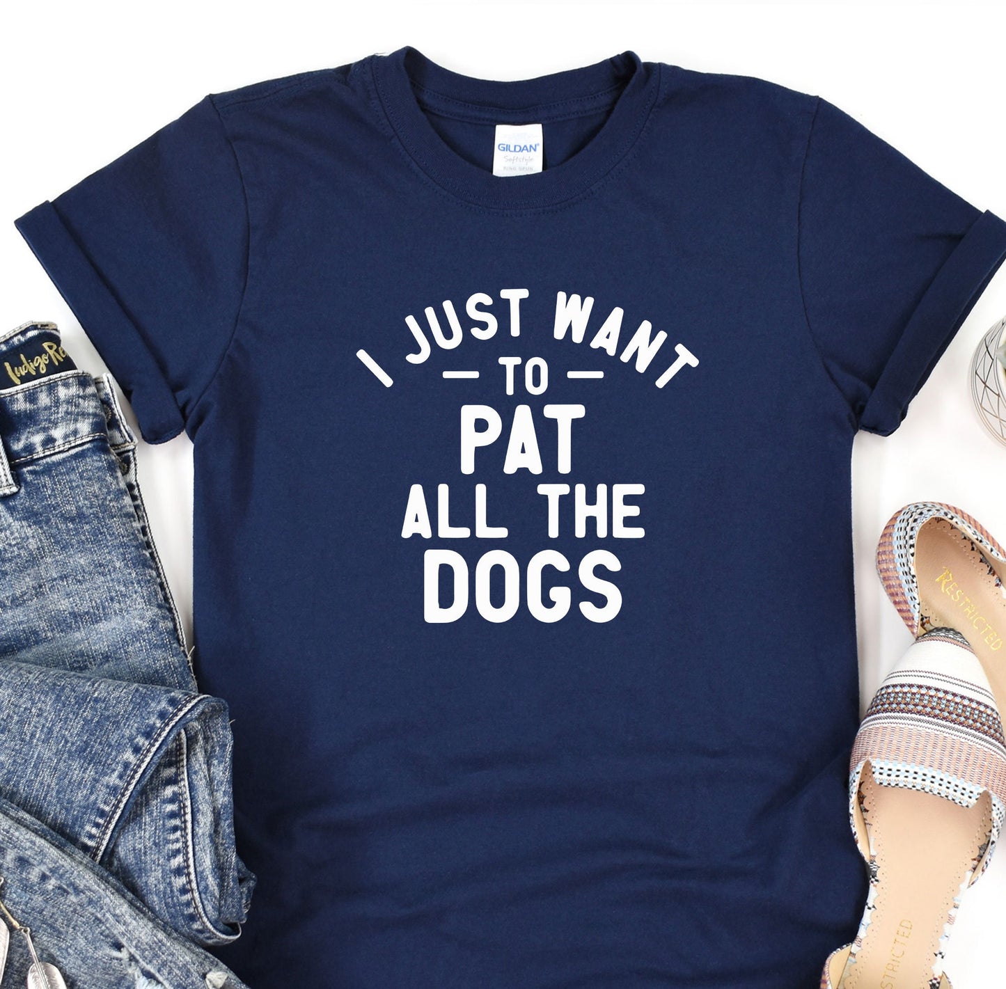 a t - shirt that says i just want to pat all the dogs