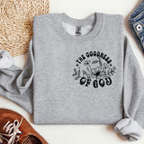 a sweatshirt with the words the goodness of god on it