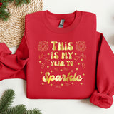 this is my year to sparkle t - shirt