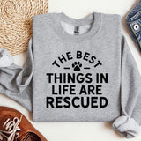 a sweater that says the best things in life are rescued