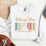 a white shirt that says disney dad scan for payment