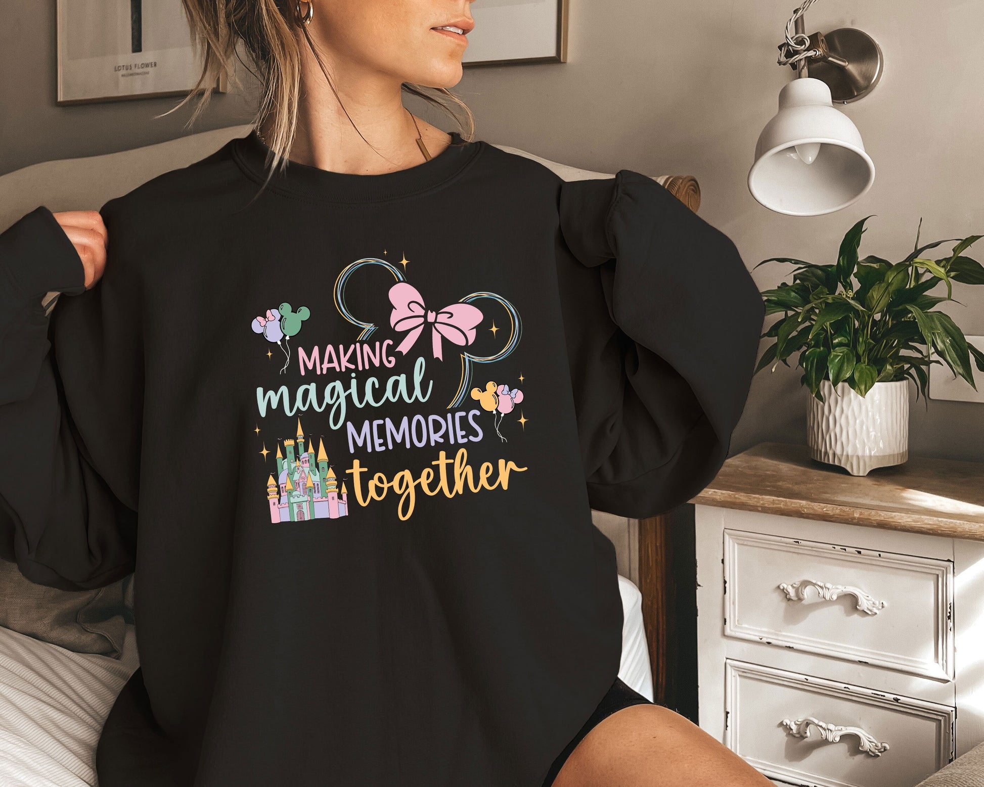 Making Magical Memories Together with Ears | Mommy and Me Sweatshirt | Family Vacation Hoodie | Disneyland Trip Crewneck | DisneyWorld Sweat