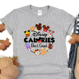 a shirt that says disney calories don't count