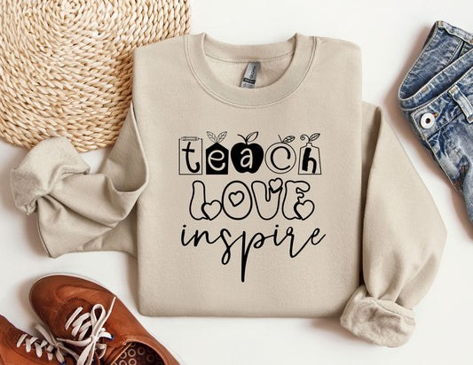 Teach Love Inspire Sweatshirt, Teacher Appreciation Gift, Back To School, New Teacher Gift, Elementary School Teacher, Team Teacher Crewneck kindergarten, high school, middle school