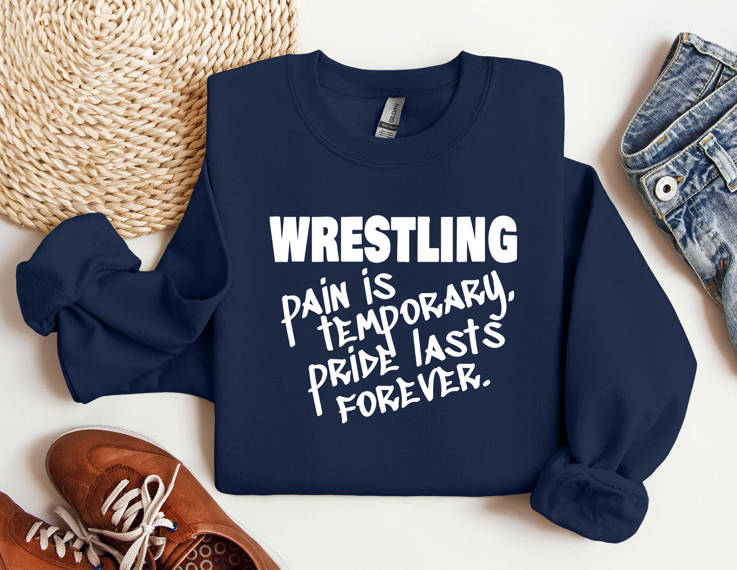 a sweatshirt that says wrestling pain is temporary and i&#39;m last forever