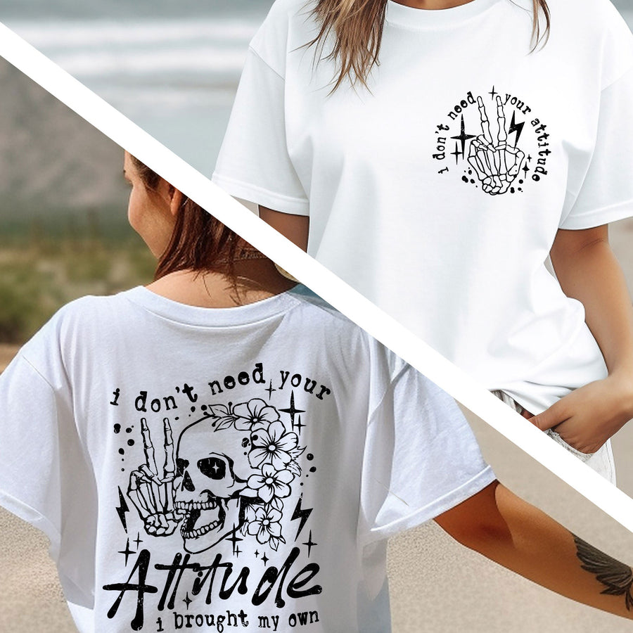 two women wearing t - shirts that say i don't need your attitude