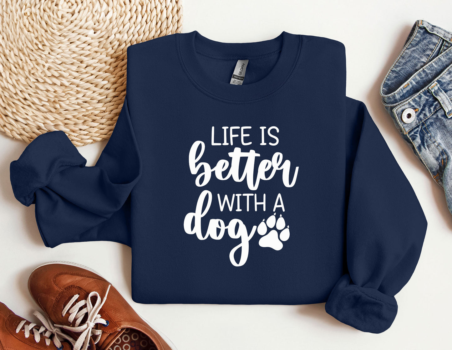 a sweatshirt that says life is better with a dog