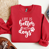 a red sweatshirt with the words life is better with dogs printed on it