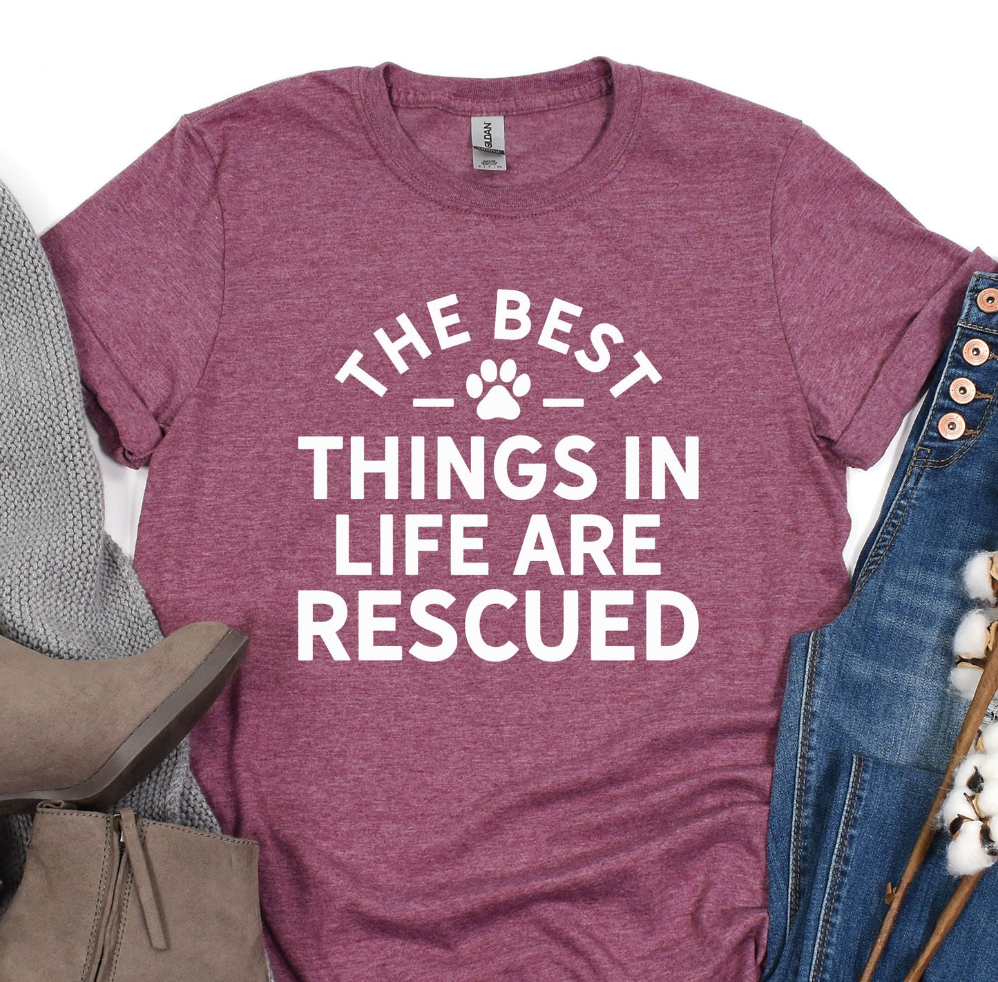 a t - shirt that says the best things in life are rescued