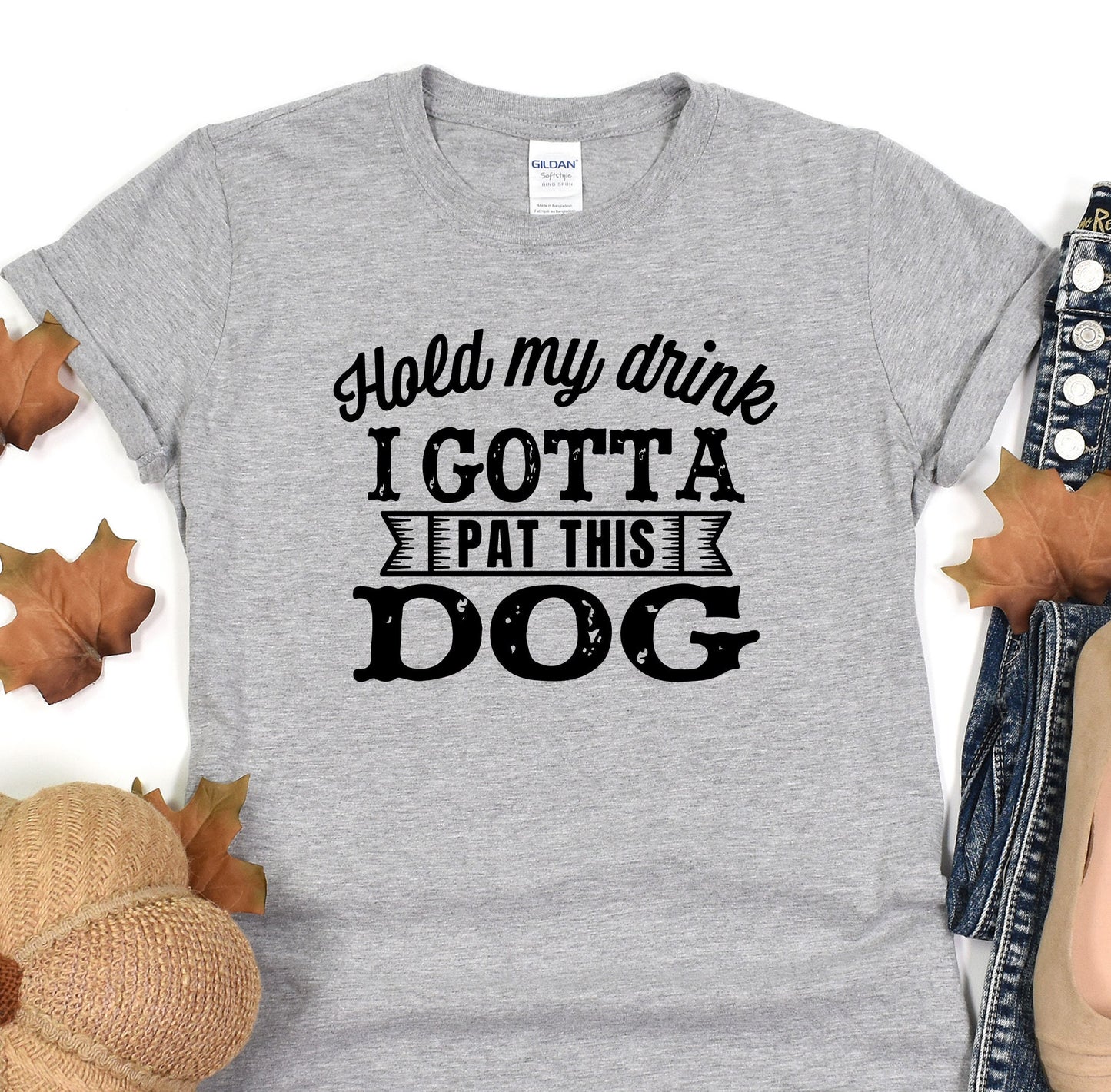 a t - shirt that says i gota pat this dog