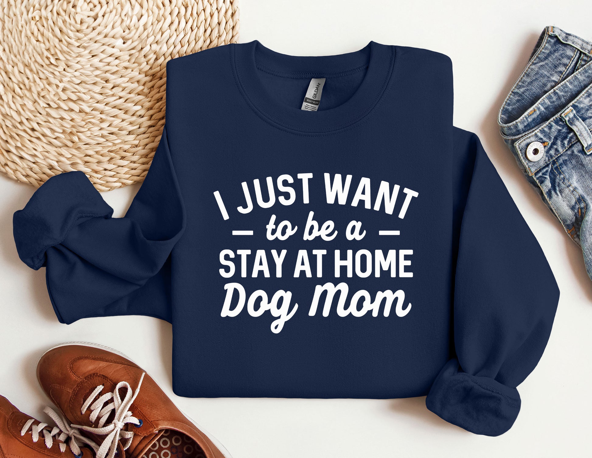 a sweatshirt that says i just want to be a stay at home dog mom