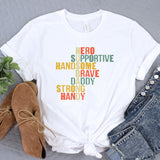 a t - shirt with the words hero, hand some brave, daddy, strong