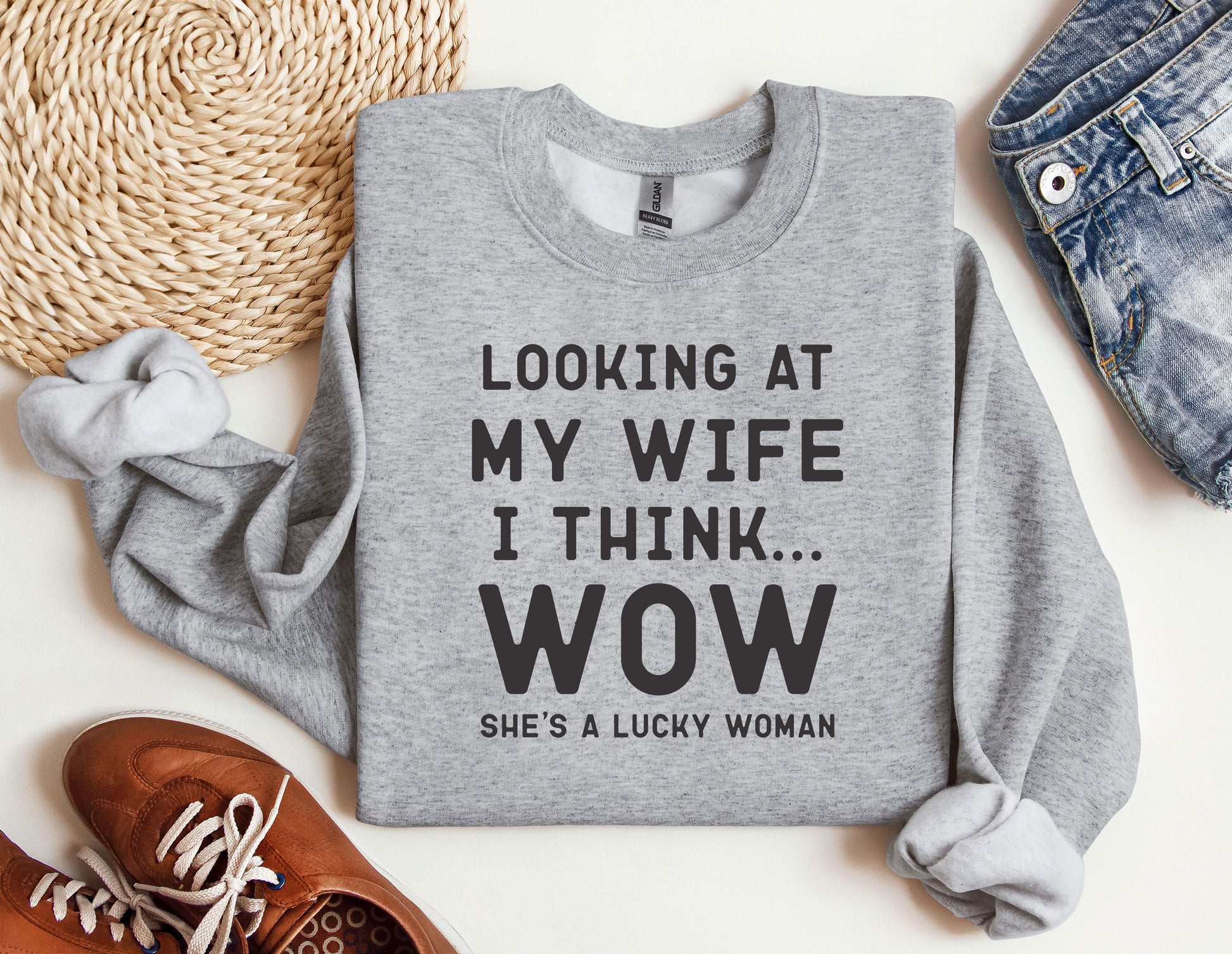 a sweater that says looking at my wife i think wow she&#39;s a lucky