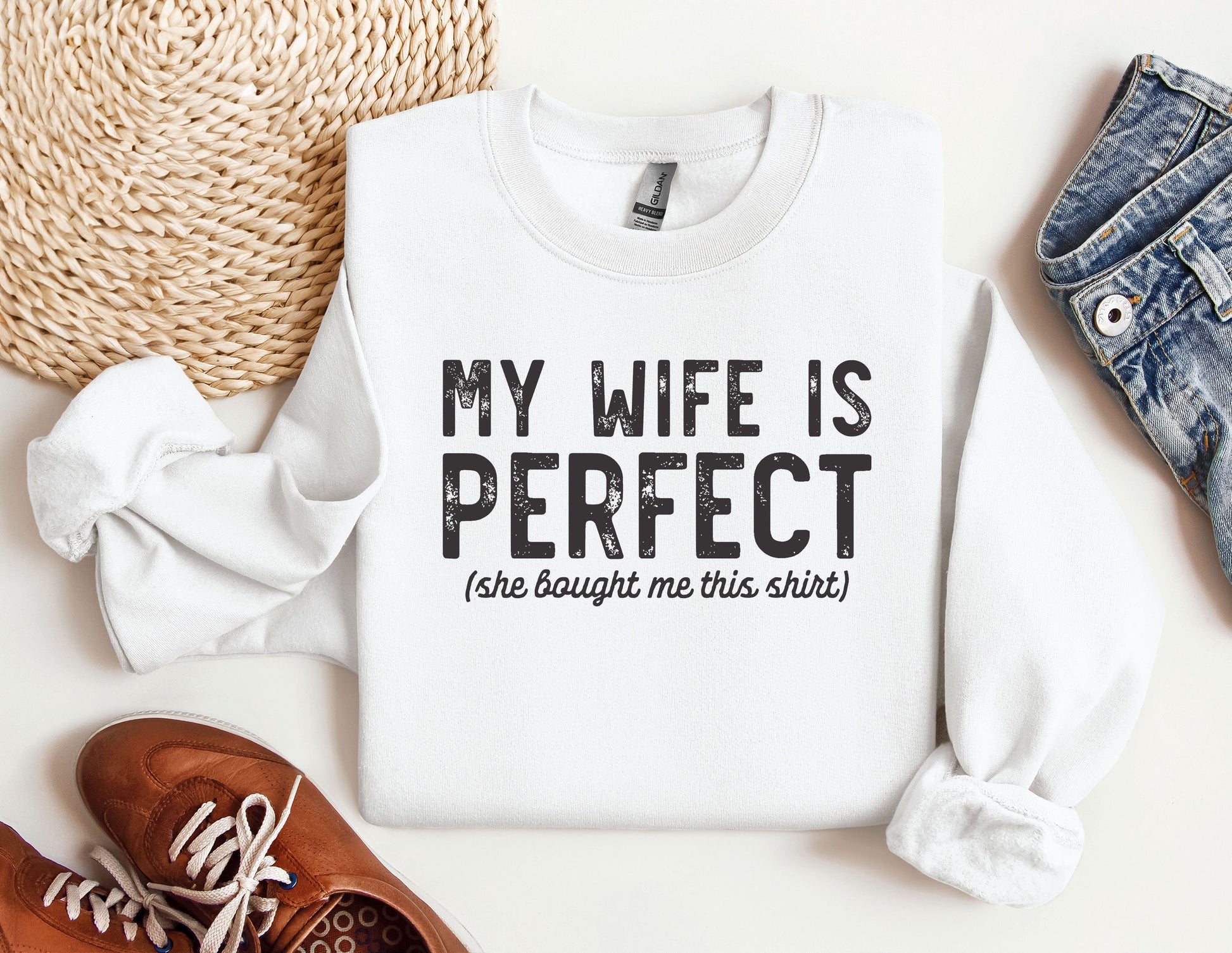 a white shirt that says, my wife is perfect she bought me this shirt