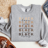 a sweatshirt with the words black on it