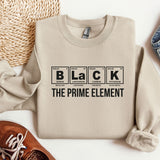 Black Element Sweatshirt, MLK Black History Month Crewneck, The Prime Element Hoodie, Black Lives Matter Sweatshirt, Civil Rights Sweatshirt