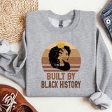 a shirt that says built by black history on it