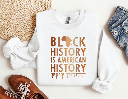 Black History Is American History Sweatshirt, Black History Month Crewneck, Black History Month Gifts, MLK Crewneck, Civil Rights Sweatshirt