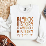 Black History Is American History Sweatshirt, Black History Month Crewneck, Black History Month Gifts, MLK Crewneck, Civil Rights Sweatshirt