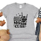 a t - shirt that says anti social moto moms club