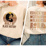Educated Motivated Melanated Sweatshirt, Black History Sweatshirt, Black Lives Matter, Black Culture Crewneck, Human Rights, MLK Hoodie