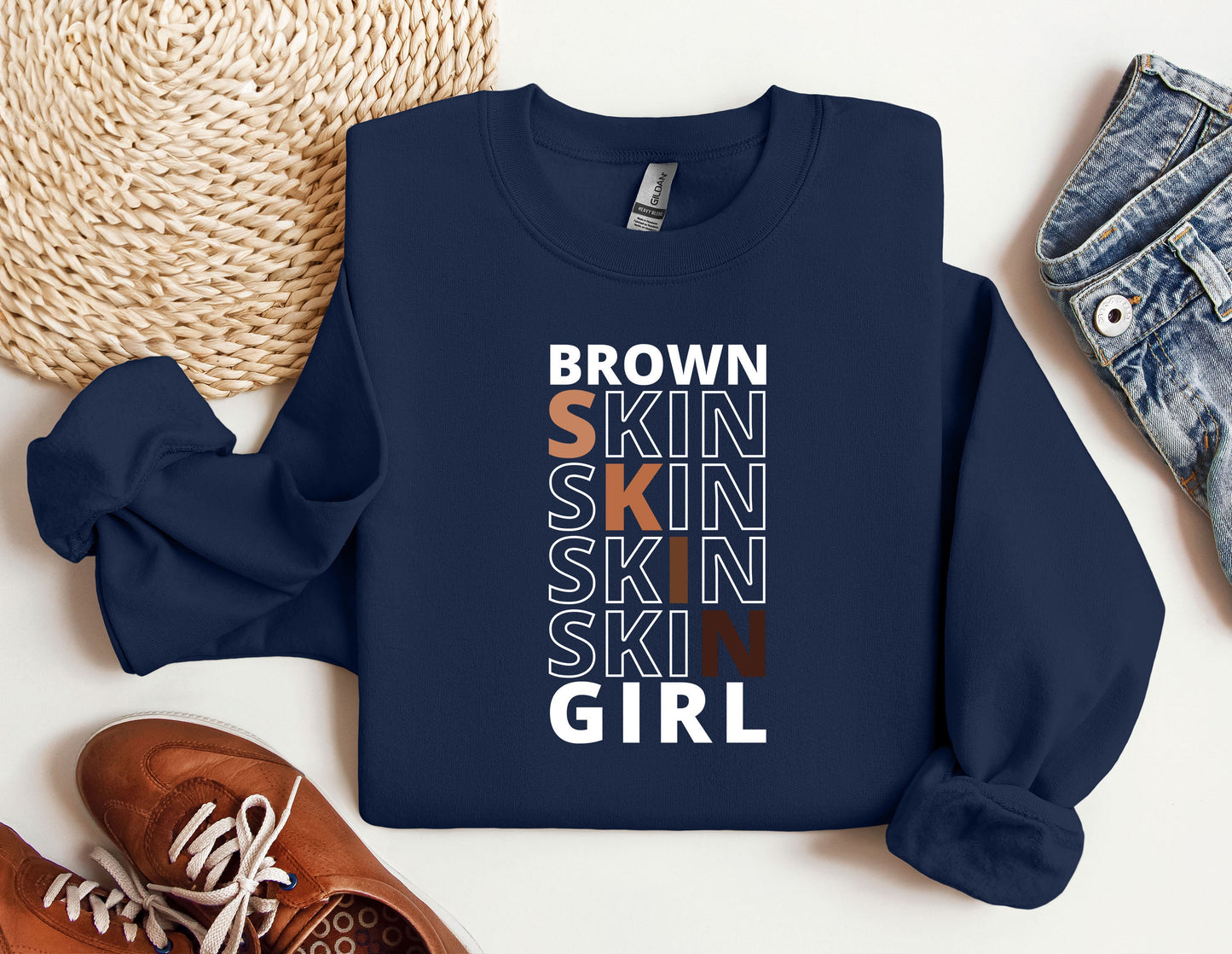 a blue sweatshirt with the words brown skin skin skin skin skin girl on it