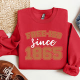 a red sweatshirt with the words free - is - since on it