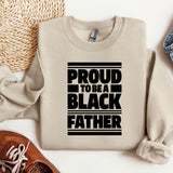 a sweater that says proud to be a black father