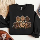 We Come In All Shades Sweatshirt, MLK Black History Month Crewneck, Black History Month Gifts, Black Lives Matter Sweat, Civil Rights Hoodie