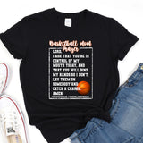 a t - shirt that says basketball mom i ask that you're in control