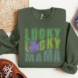 a green sweatshirt with lucky lucky mama on it