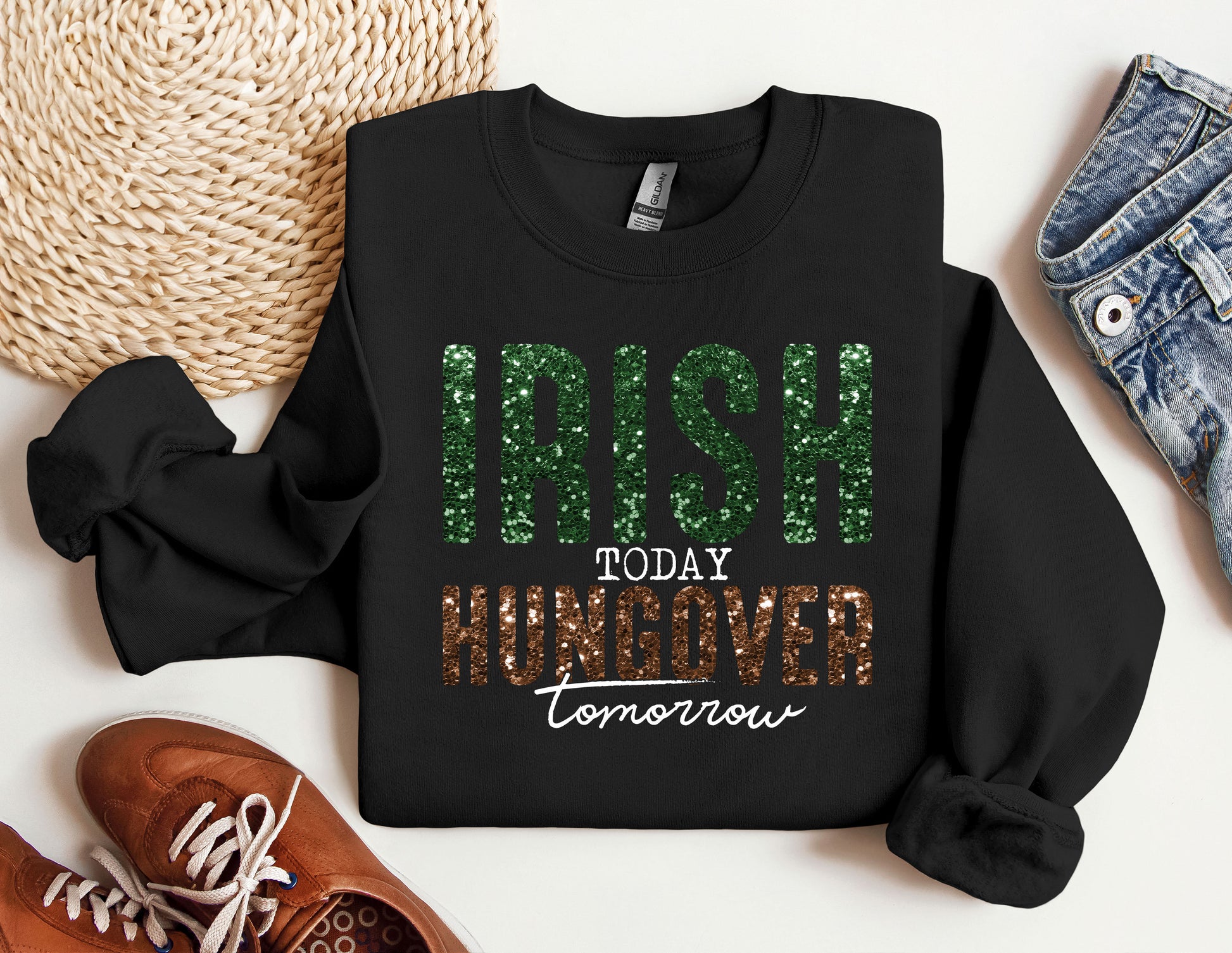 a black sweatshirt with the words irish today undercover tomorrow printed on it